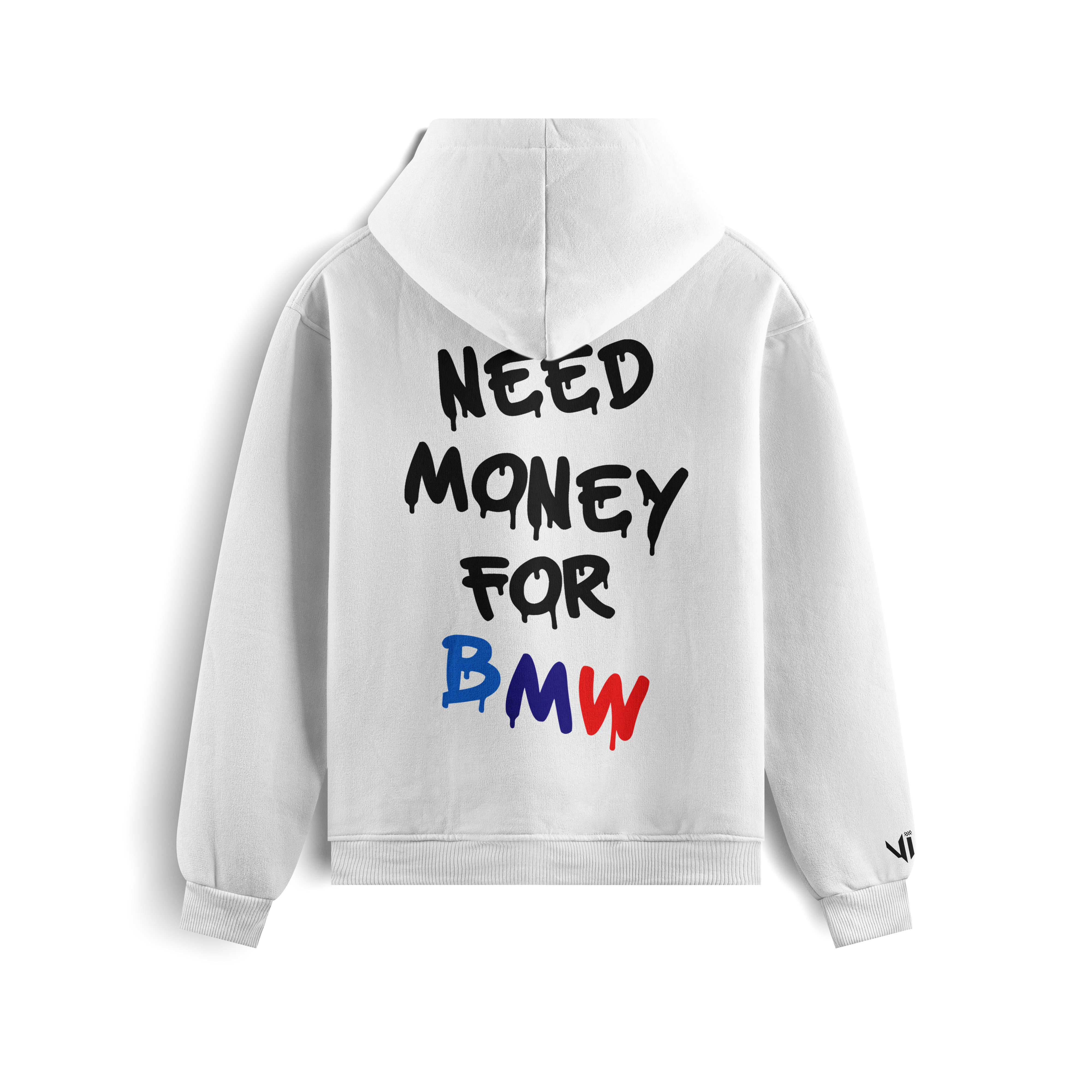 Need Money For BMW Hoodie