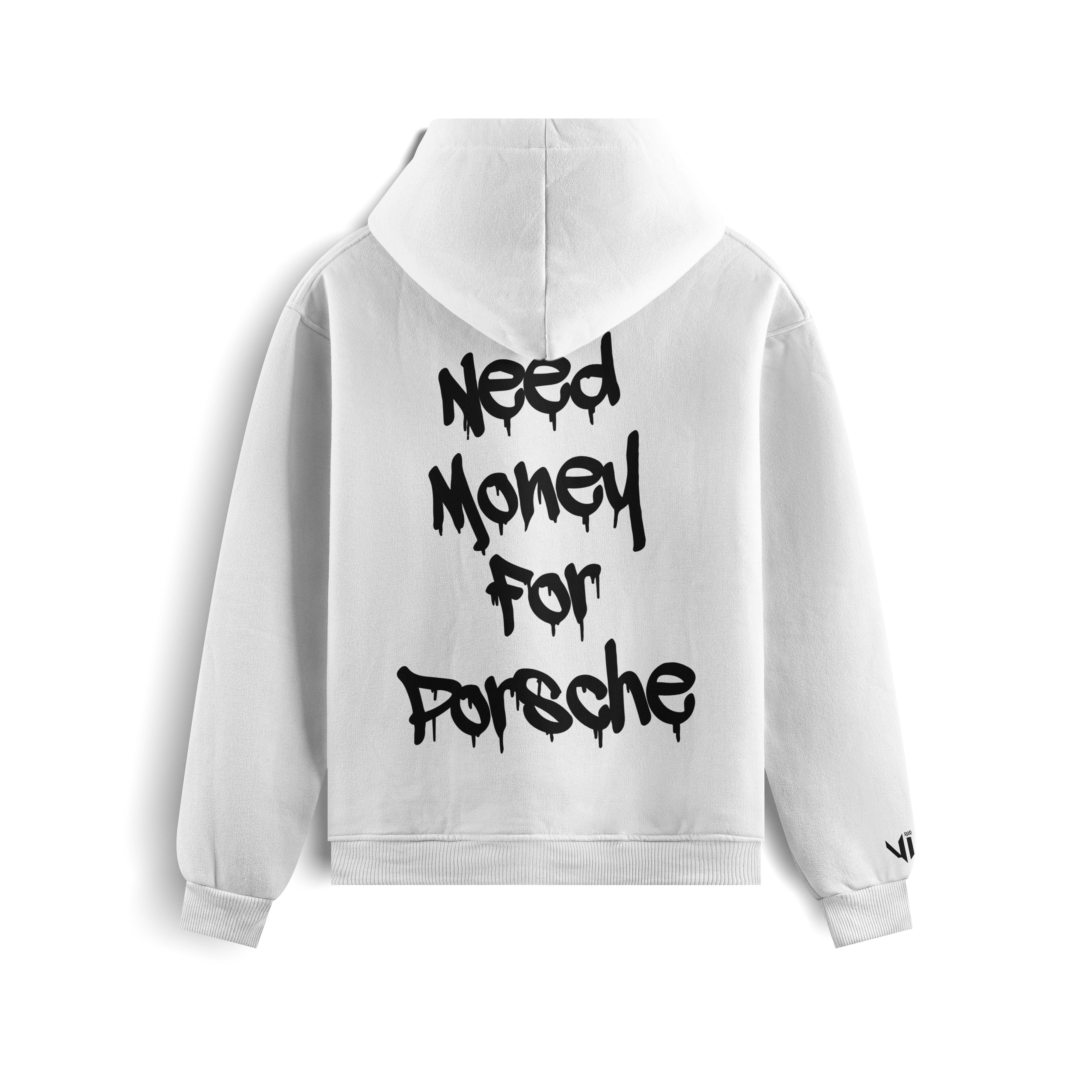 Need Money For Porsche Hoodie