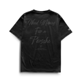 Need Money For Porsche Rework T-Shirt