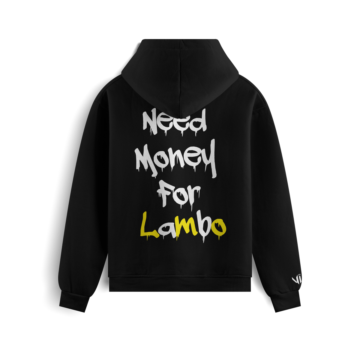 Need Money For Lambo Sweatshirt