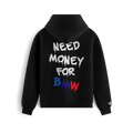 Need Money For BMW Sweatshirt