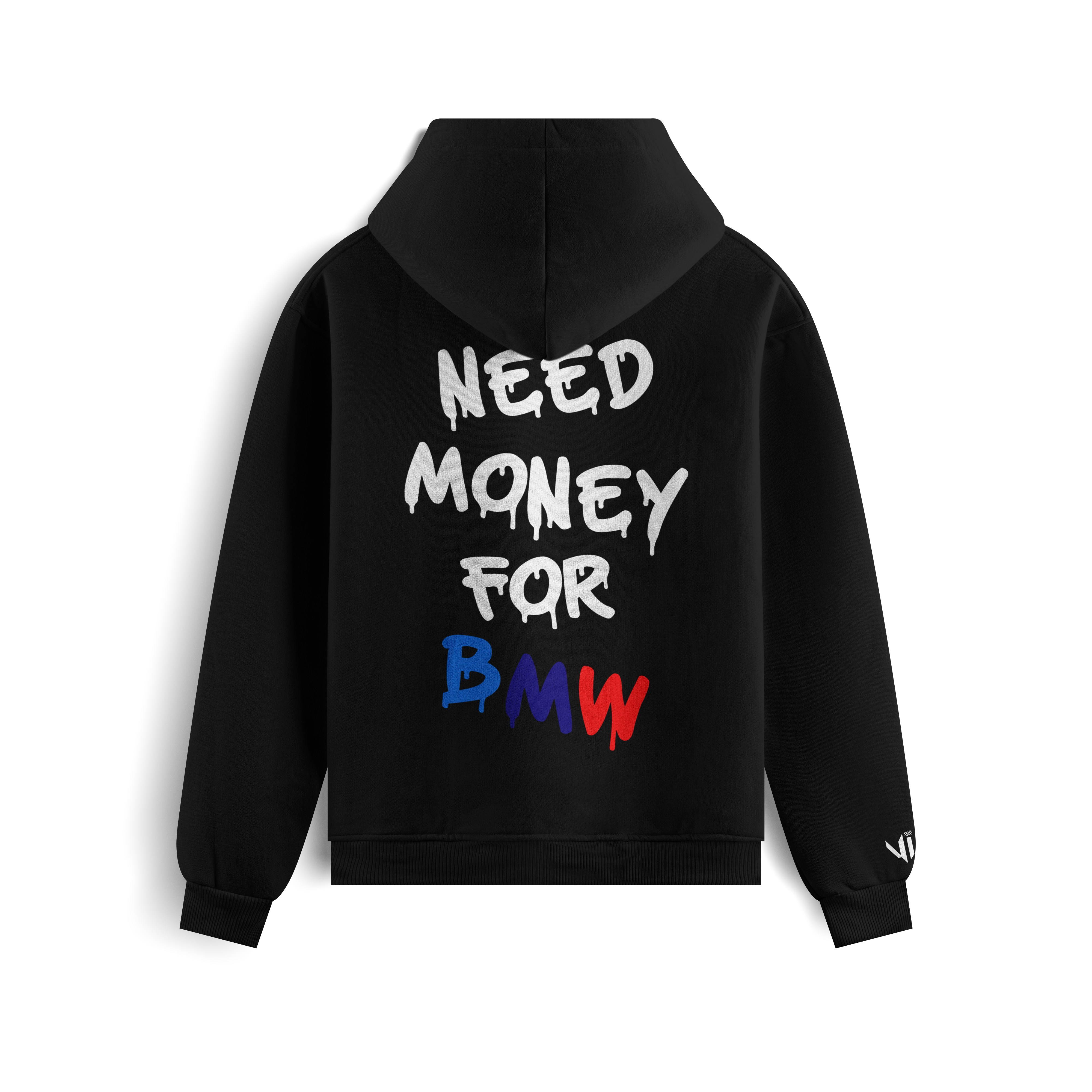 Need Money For BMW Hoodie