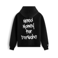 Need Money For Porsche Sweatshirt