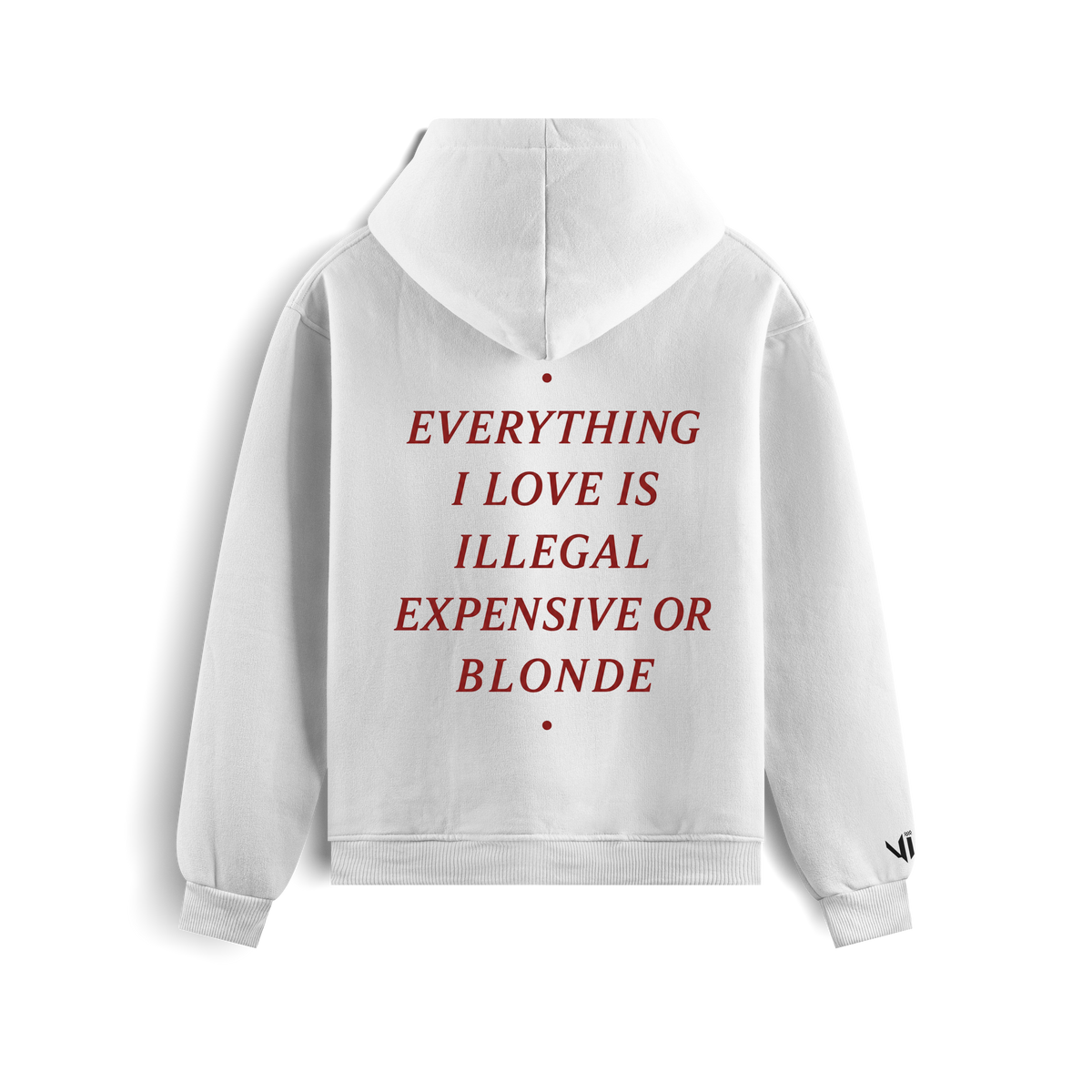 Everything I Love - Blonde Sweatshirt